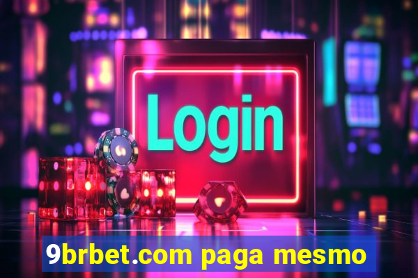 9brbet.com paga mesmo